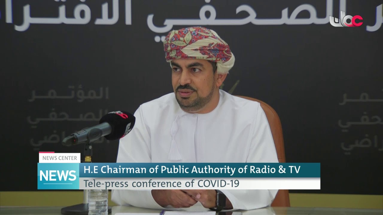H.E Chairman  of Public Authority of Radio & TV Tele-press conference of COVID_19
