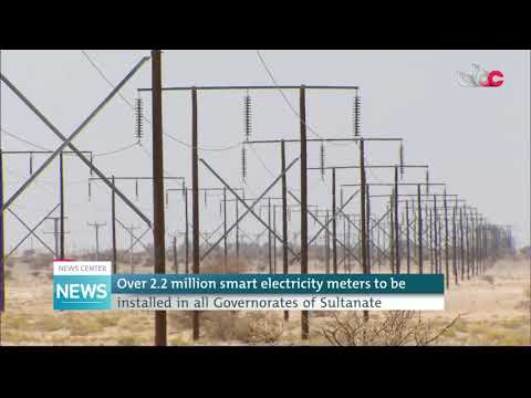 Over 2.2 million smart electricity meters to be installed in all Governorates of Sultanate
