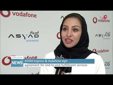 ASYAD Express & Vodafone sign agreement for end-to-end fulfillment services
