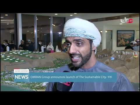 OMRAN Group announces launch of The Sustainable City- Yiti