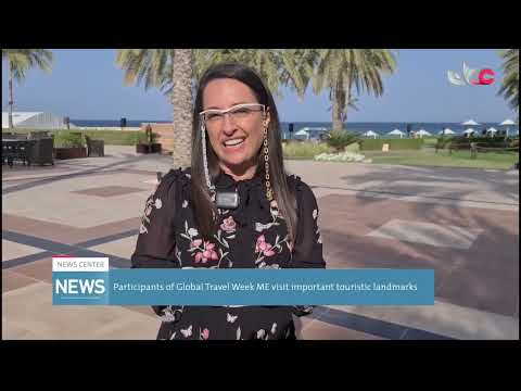 Participants of Global Travel Week ME visit important touristic landmarks