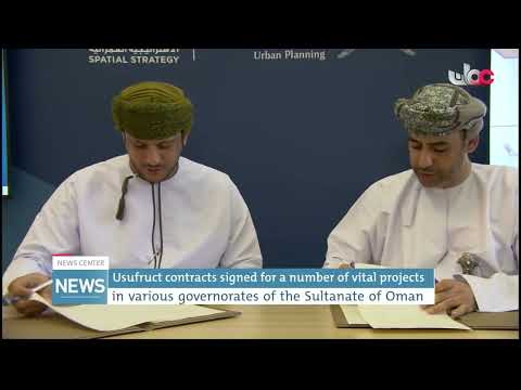 Usufruct contracts signed for a number of vital projects