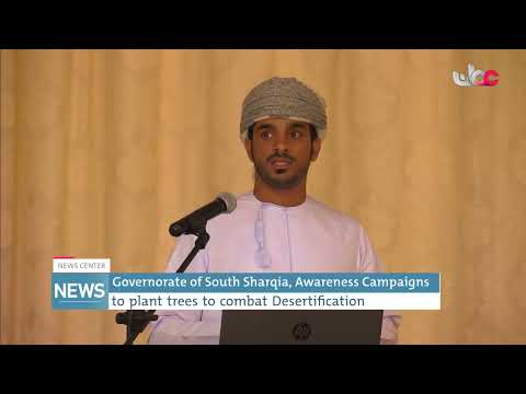 Governorate of South Sharqia, Awareness Campaigns to plant trees to combat Desertification