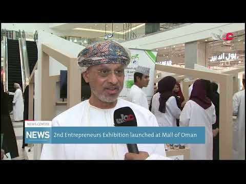 2nd Entrepreneurs Exhibition launched at Mall of Oman