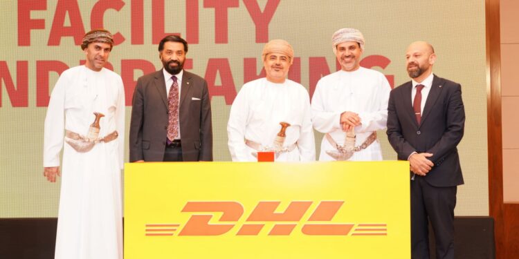 ”دي إتش ال“ إكسبرس تضع حجر الأساس لمنشأة جديدة في مطار مسقط الدولي