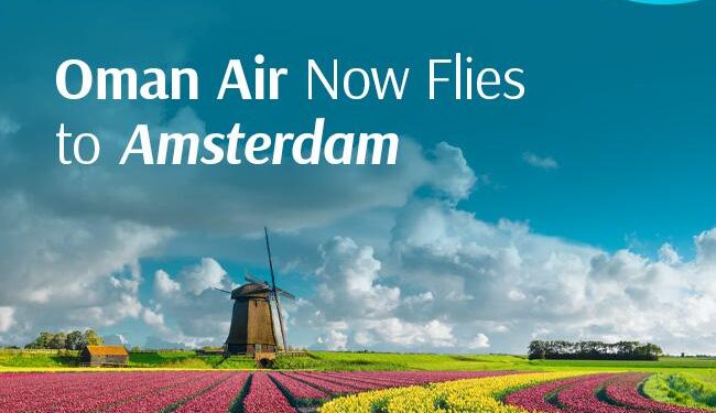 Oman Air Celebrates Inaugural Flight to Amsterdam